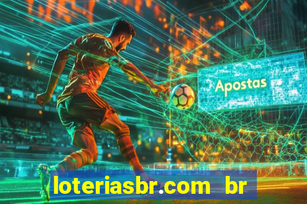 loteriasbr.com br site oficial